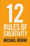 12 Rules Of Creativity