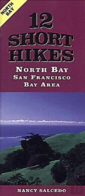 12 Short Hikes San Francisco Bay Area North Bay