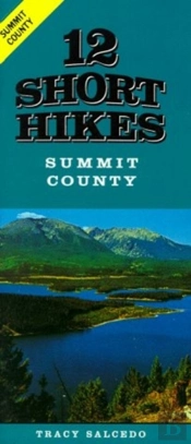 12 Short Hikes Summit County
