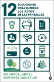 12 Soluciones Para Superar Los Retos De Las Pantallas