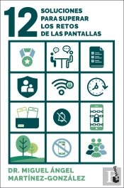 12 Soluciones Para Superar Los Retos De Las Pantallas