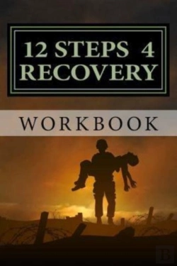 Bertrand.pt - 12 Steps 4 Recovery Workbook