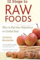 12 Steps To Raw Foods