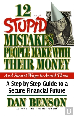 Bertrand.pt - 12 Stupid Mistakes People Make With Their Money