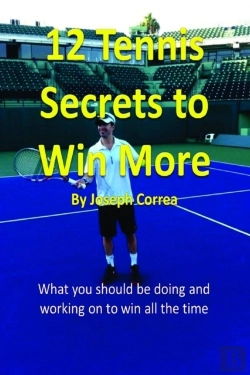 Bertrand.pt - 12 Tennis Secrets To Win More