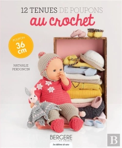 Bertrand.pt - 12 Tenues De Poupons Au Crochet ; Poupon 36 Cm