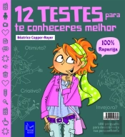 12 Testes para te Conheceres Melhor - 100% Rapariga