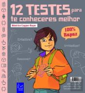 12 Testes para te Conheceres + Melhor - 100% Rapaz