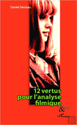 Bertrand.pt - 12 Vertus Pour L'Analyse Filmique