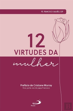 Bertrand.pt - 12 Virtudes Da Mulher