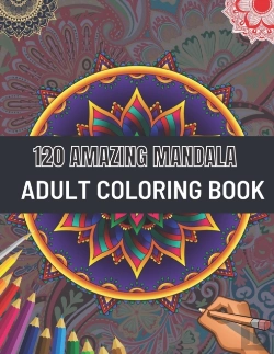 Bertrand.pt - 120 Amazing Mandala Adult Coloring Book