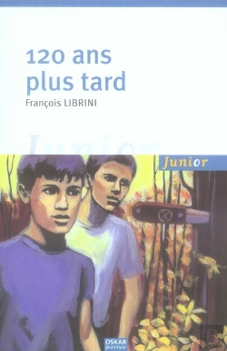 Bertrand.pt - 120 Ans Plus Tard