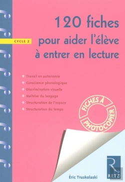 Bertrand.pt - 120 Fiches Pour Aider L'Élève À Entrer En Lecture