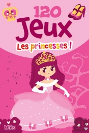 120 Jeux ; Les Princesses !