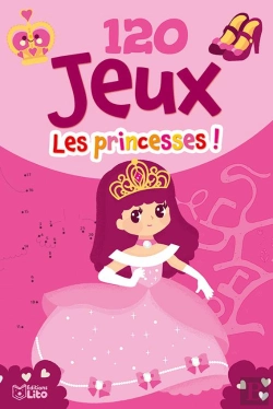 Bertrand.pt - 120 Jeux ; Les Princesses !
