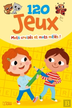 Bertrand.pt - 120 Jeux ; Mots Croisés Et Mots Mêlés !