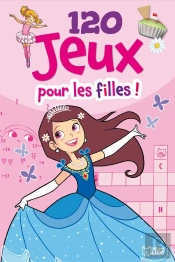 120 Jeux Pour Les Filles !