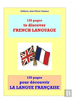 Bertrand.pt - 120 Pages Pour Decouvrir La Langue Francaise