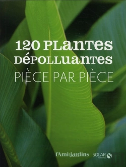 Bertrand.pt - 120 Plantes Depolluantes