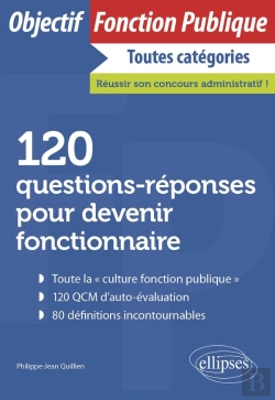 Bertrand.pt - 120 Questions-Réponses Pour Devenir Fonctionnaire