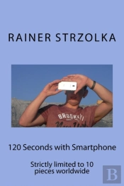 120 Seconds With Smartphone