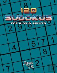 120 Sudokus For Kids & Adults