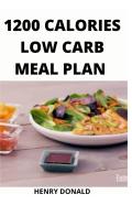 1200 Calories Low Carb Meal Plan