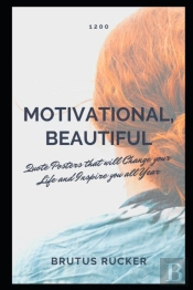 1200 Motivational, Beautiful Quote Posters That Will Change Your Life And Inspire You All Year