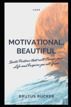 Bertrand.pt - 1200 Motivational, Beautiful Quote Posters That Will Change Your Life And Inspire You All Year