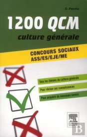 1200 Qcm De Culture Générale ; Concours Sociaux