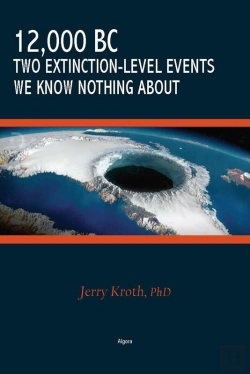 Bertrand.pt - 12,000 Bc - Two Extinction-Level Events We Know Nothing About