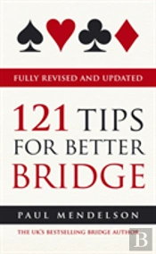 121 Tips For Better Bridge