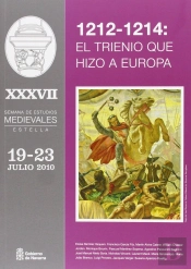 1212-1214, El Trienio Que Hizo A Europa