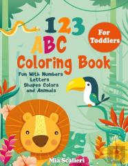 123 Abc Coloring Book For Toddlers
