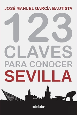 Bertrand.pt - 123 Claves Para Conocer Sevilla