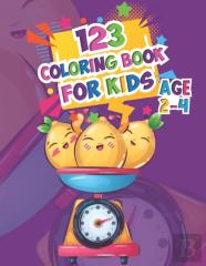 123 Coloring Book For Kids Ages 2-4