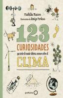 123 Curiosidades Que Todo El Mundo Debería Conocer Sobre El Clima
