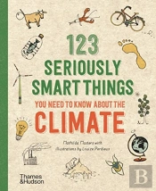 123 Seriously Smart Things You Need To Know About The Climate