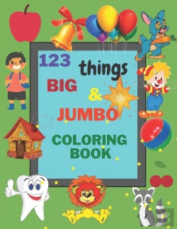 Bertrand.pt - 123 Things Big & Jumbo Coloring Book