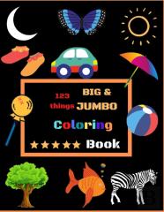 123 Things Big & Jumbo Coloring Book