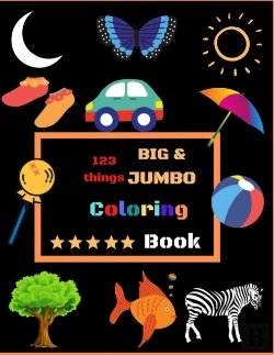 Bertrand.pt - 123 Things Big & Jumbo Coloring Book