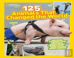 125 Animals That Changed The World