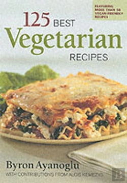 Bertrand.pt - 125 BEST VEGETARIAN RECIPES