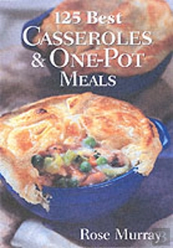 Bertrand.pt - 125 Casseroles And One-Pot Meals