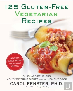 Bertrand.pt - 125 Gluten-Free Vegetarian Recipes