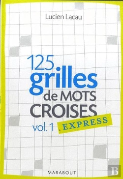 Bertrand.pt - 125 Grilles De Mots Croisés T.1