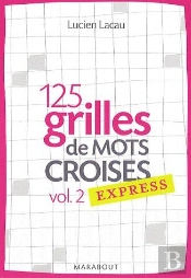 125 Grilles De Mots Croisés T.2