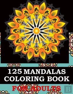 Bertrand.pt - 125 Mandalas Coloring Book For Adults
