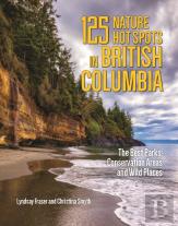 125 Nature Hot Spots In British Columbia