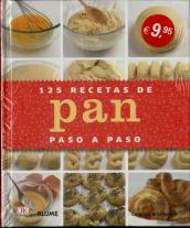125 Recetas De Pan Paso A Paso